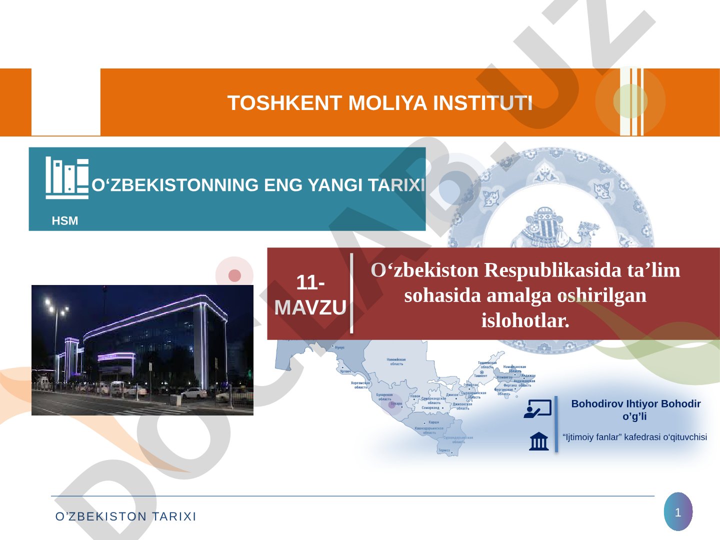 O‘zbekiston Respublikasida ta’lim sohasida amalga oshirilgan islohotlar