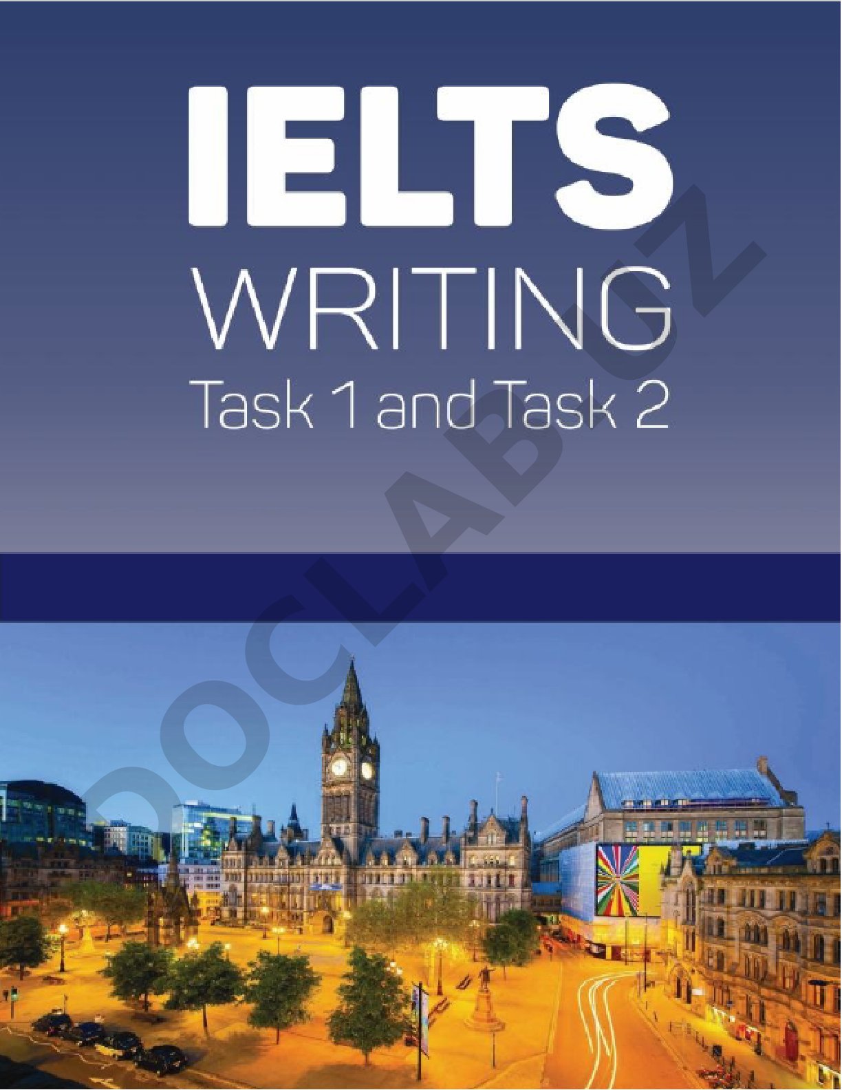 IELTS Writing Task 1 and Task 2 Advice