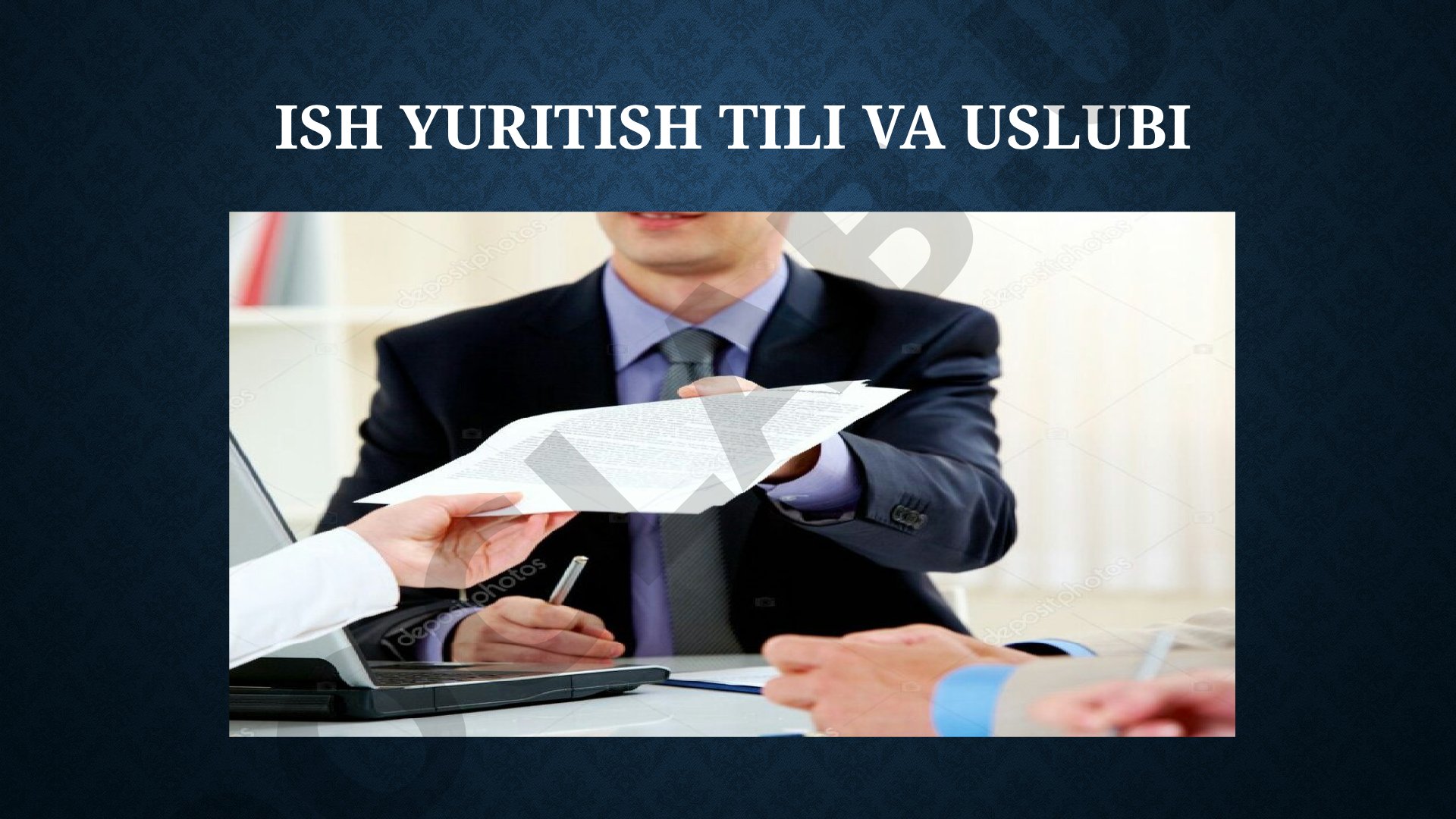 Ish yuritish tili va uslubi