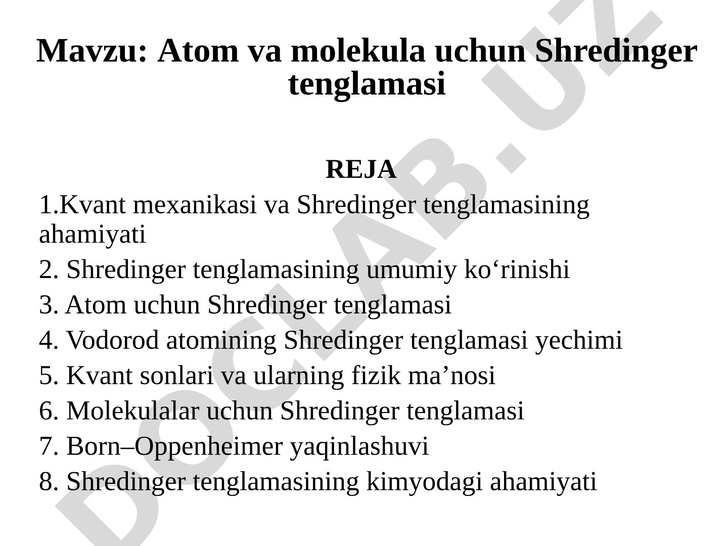 Atom va molekula uchun Shredinger tenglamasi