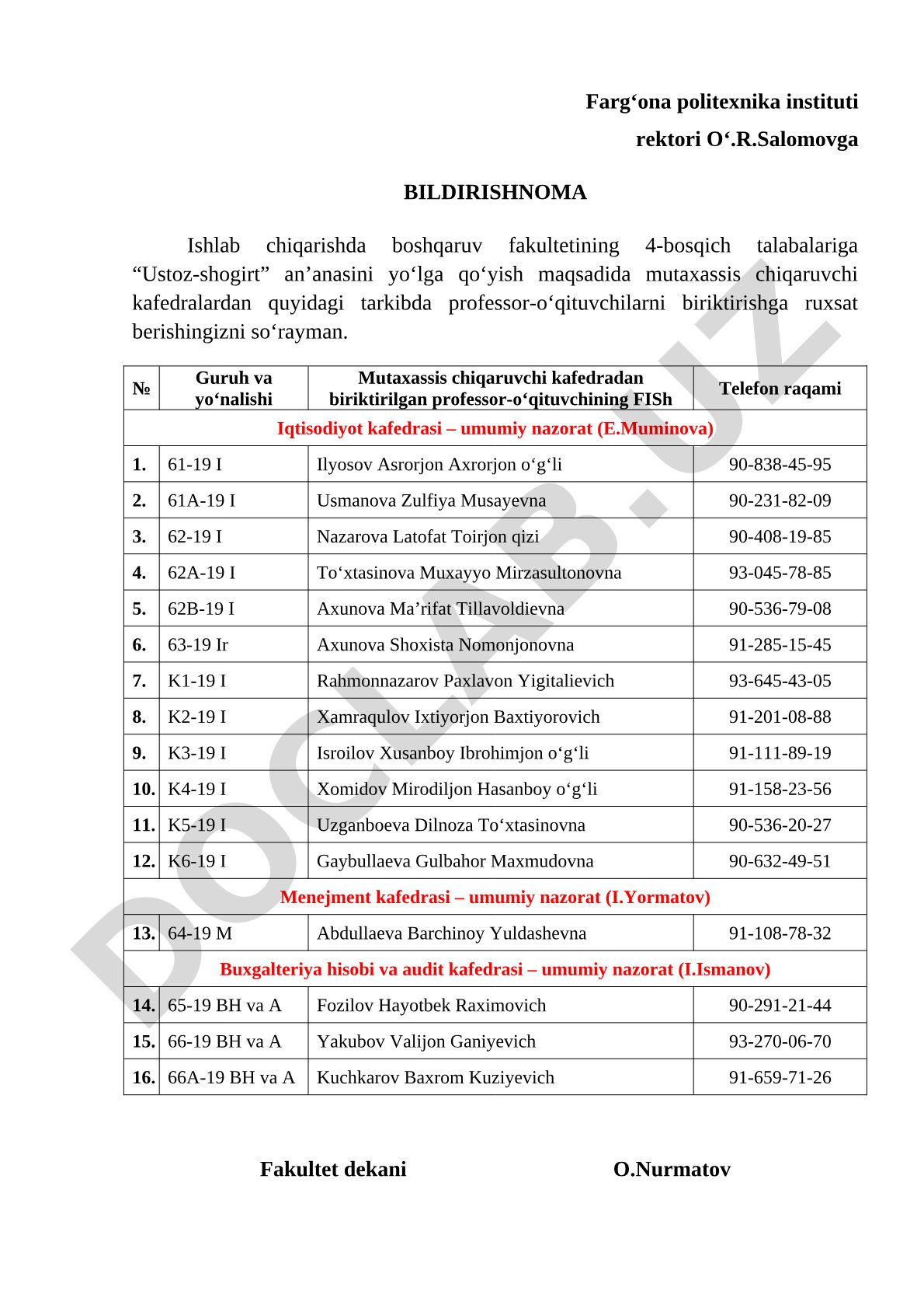 Ustoz-shogird tizimini yo'lga qo'yish uchun professorlarni biriktirish