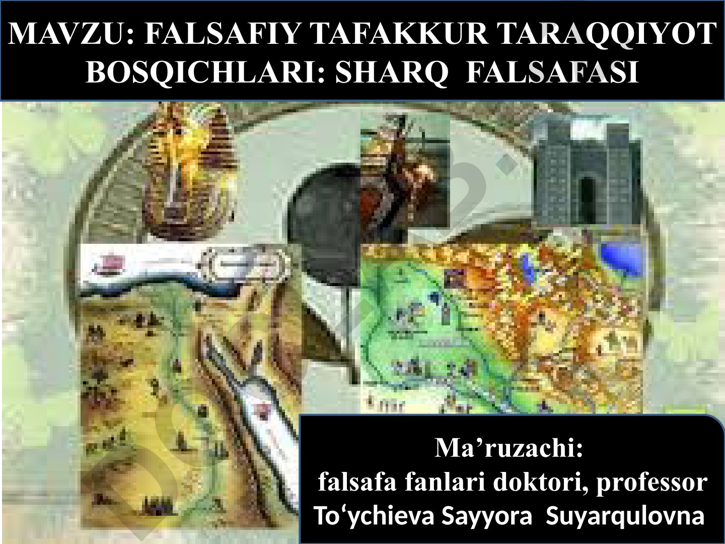 Falsafiy tafakkur taraqqiyot bosqichlari: Sharq falsafasi