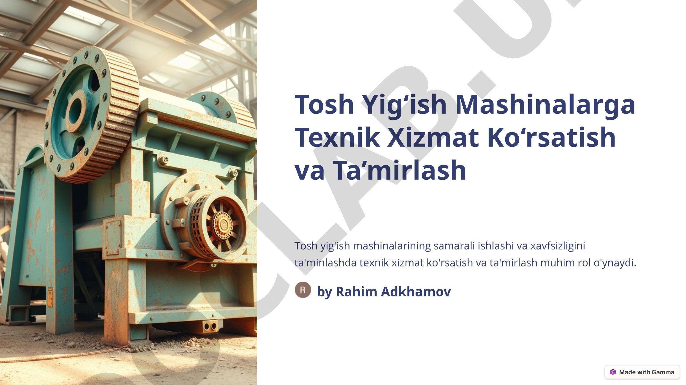Tosh Yig‘ish Mashinalarga Texnik Xizmat Ko‘rsatish va Ta’mirlash