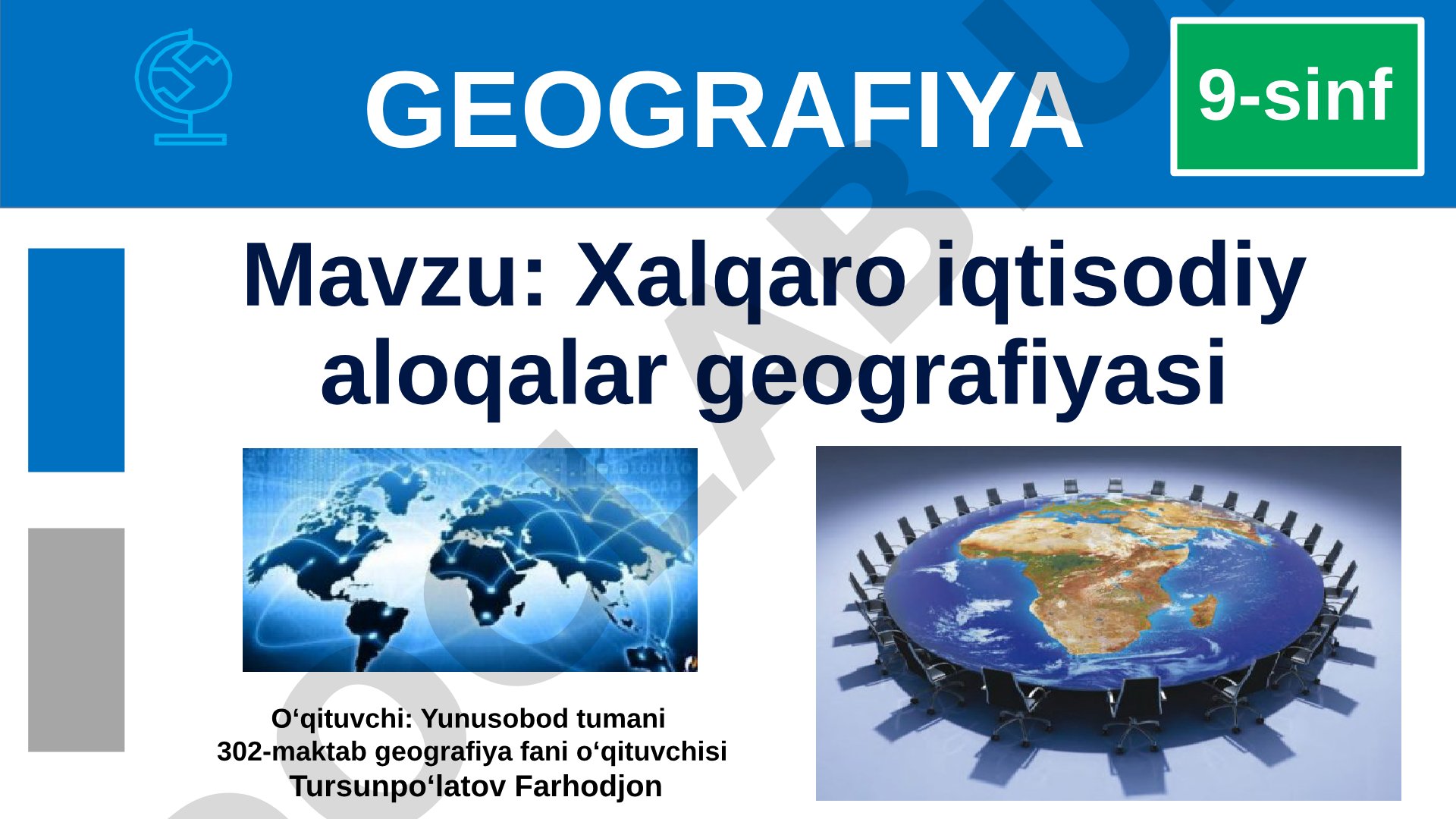 Xalqaro iqtisodiy aloqalar geografiyasi 9-sinf