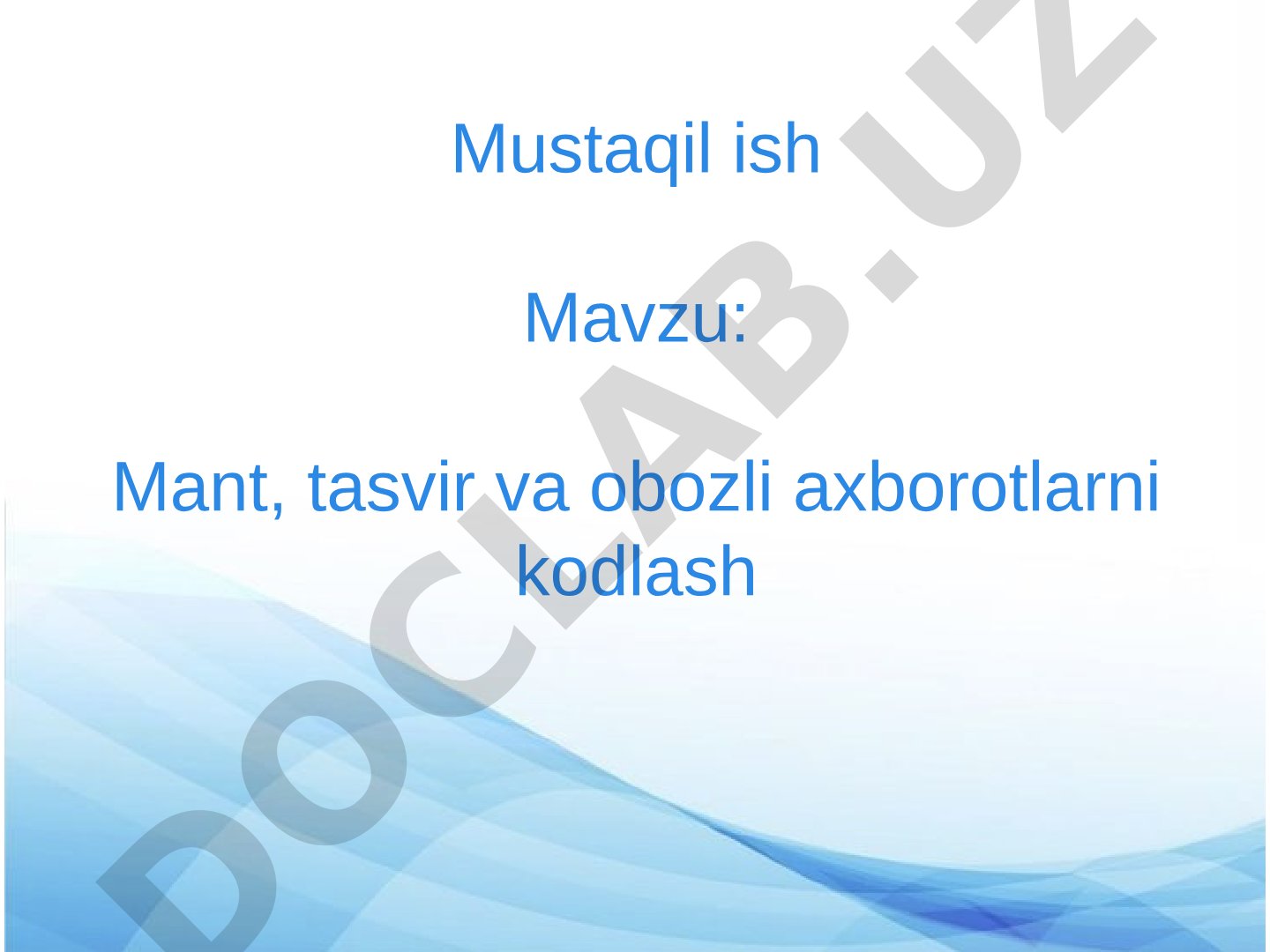Mant, tasvir va obozli axborotlarni kodlash image1