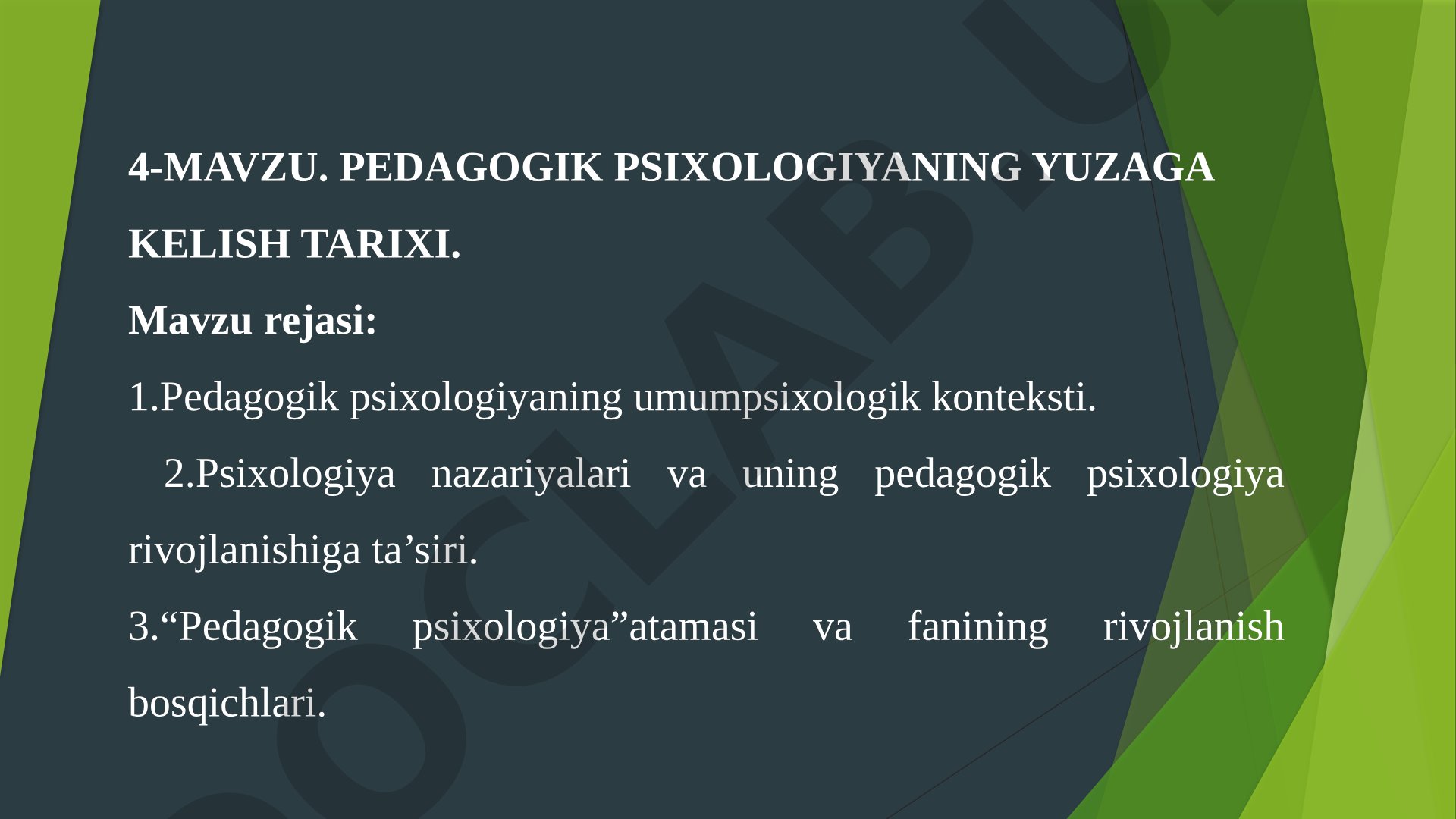 Pedagogik psixologiyaning yuzaga kelish tarixi