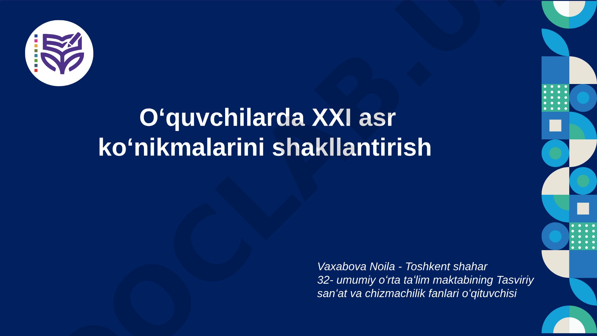 Oʻquvchilarda XXI asr koʻnikmalarini shakllantirish