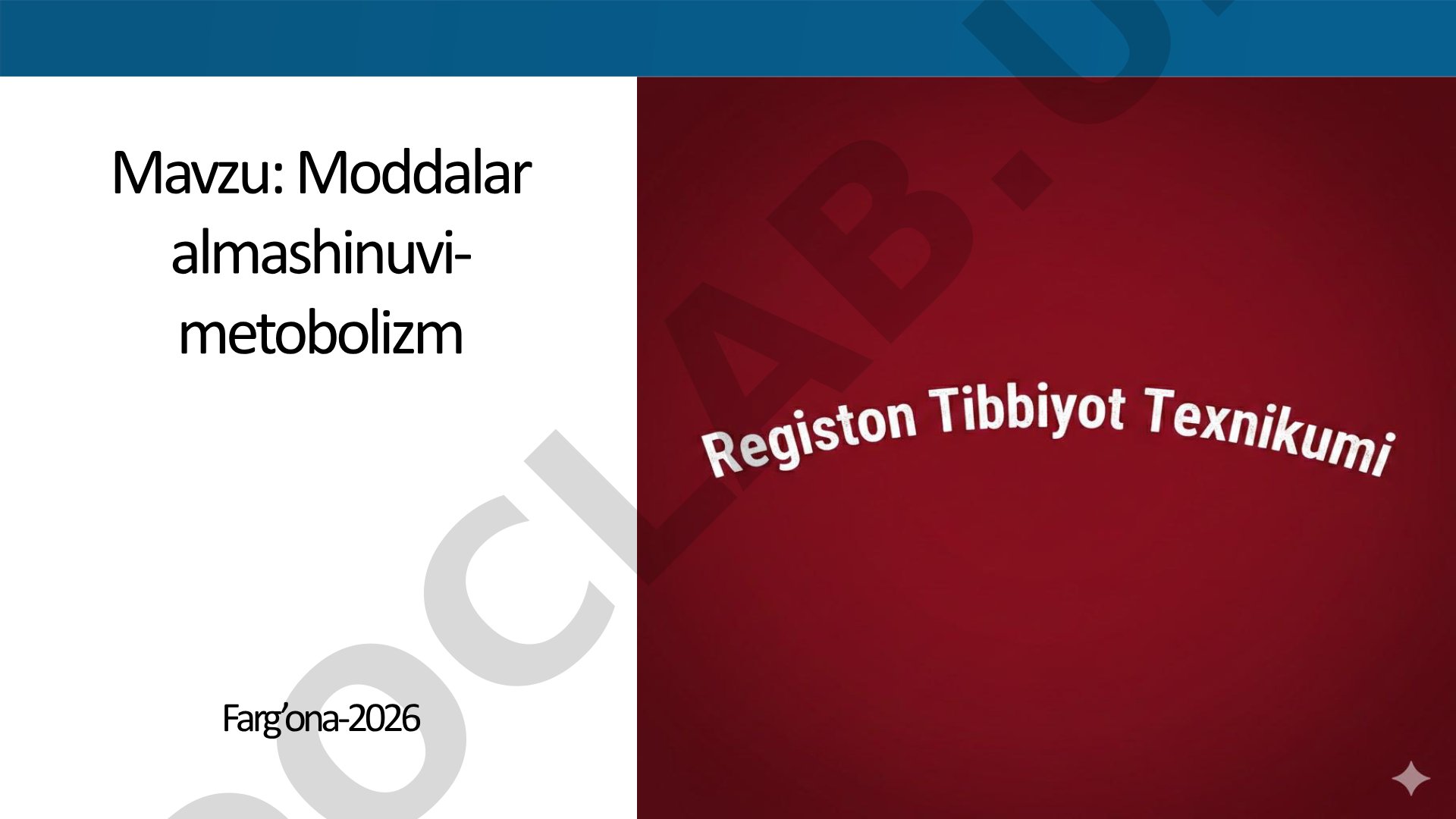 Moddalar almashinuvi- metobolizm Farg’ona-2026