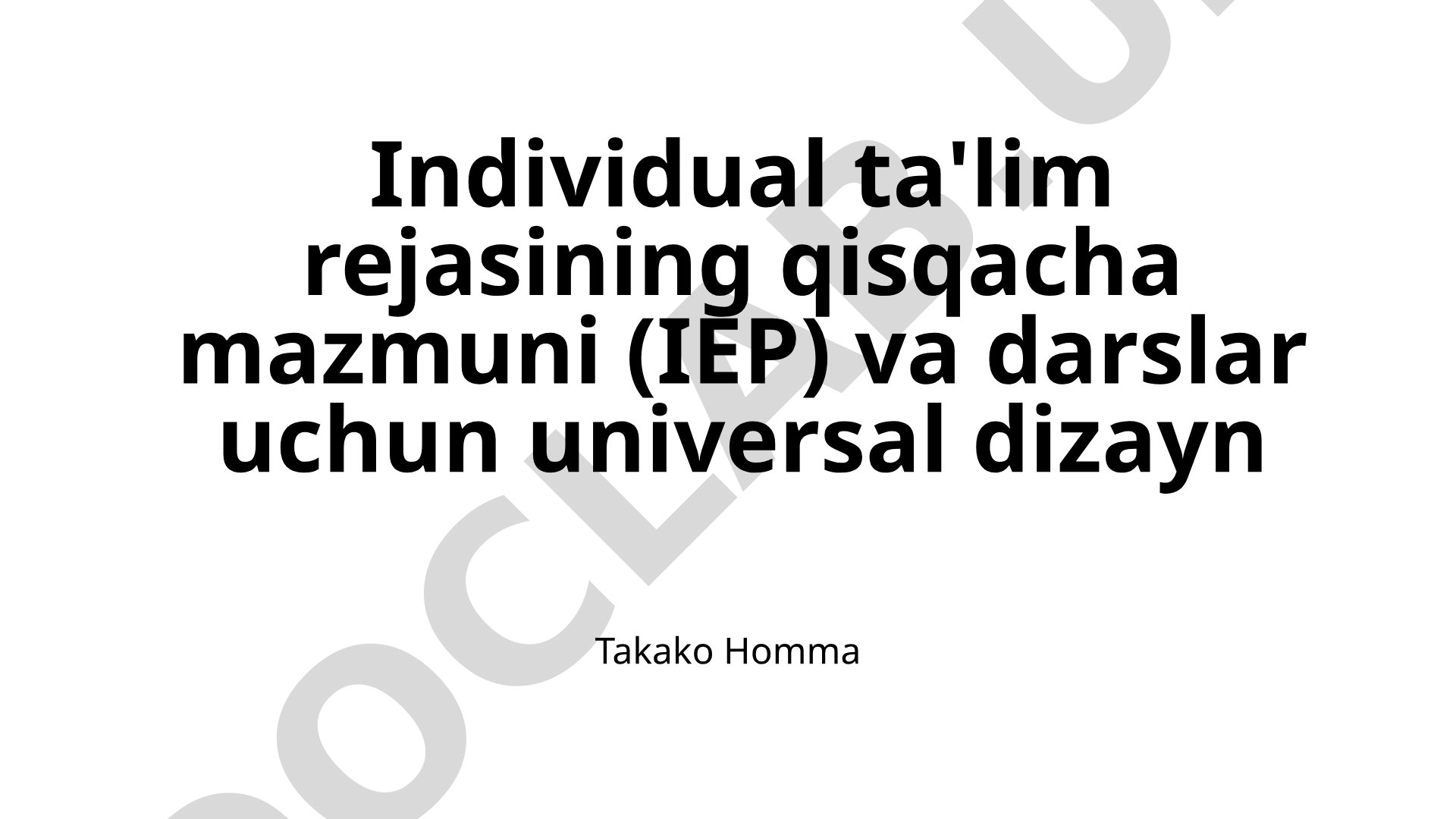 Individual ta'lim rejasi (IEP) va darslar uchun universal dizayn