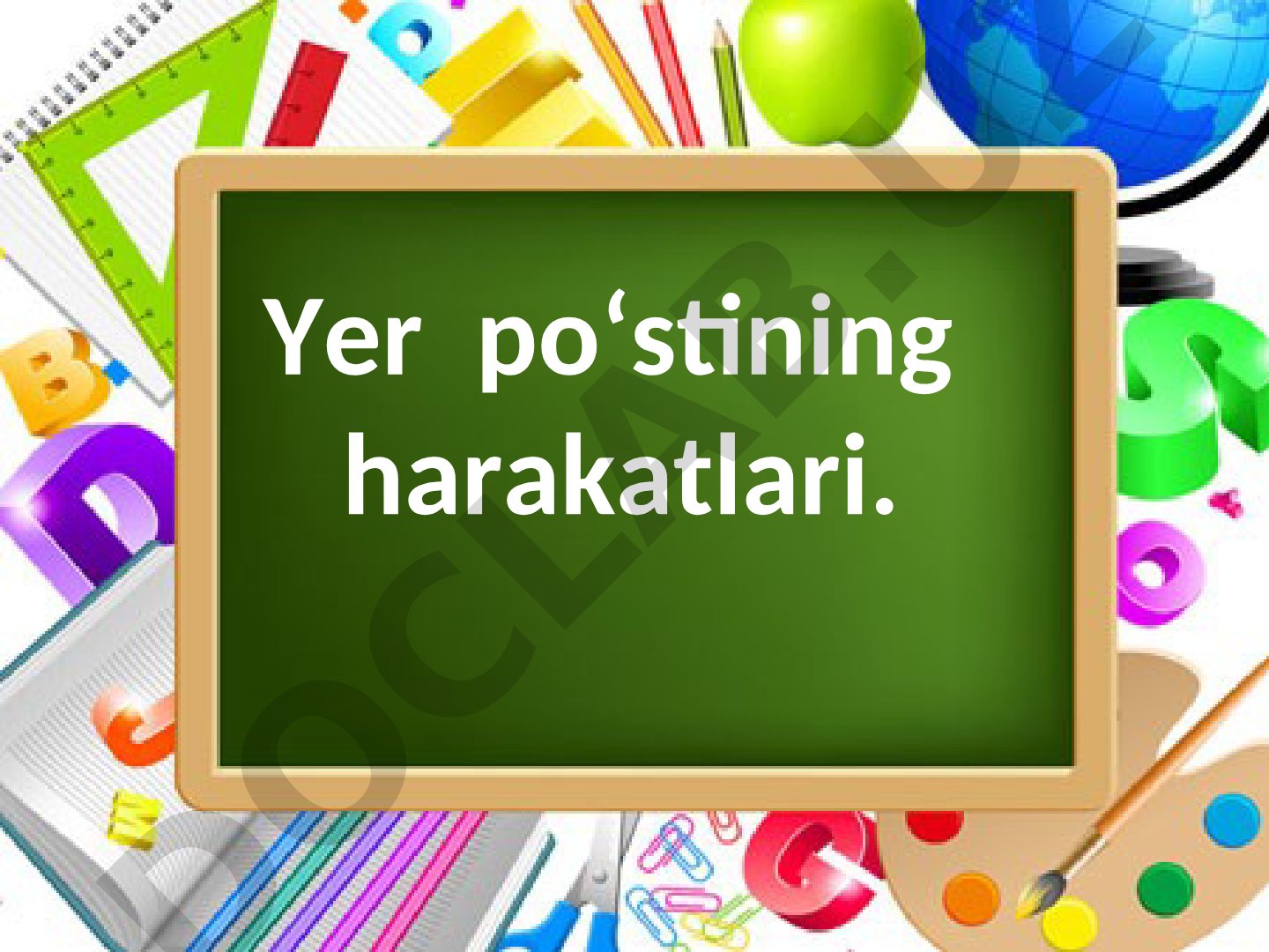 Yer po‘stining harakatlari va relyef shakllanishi