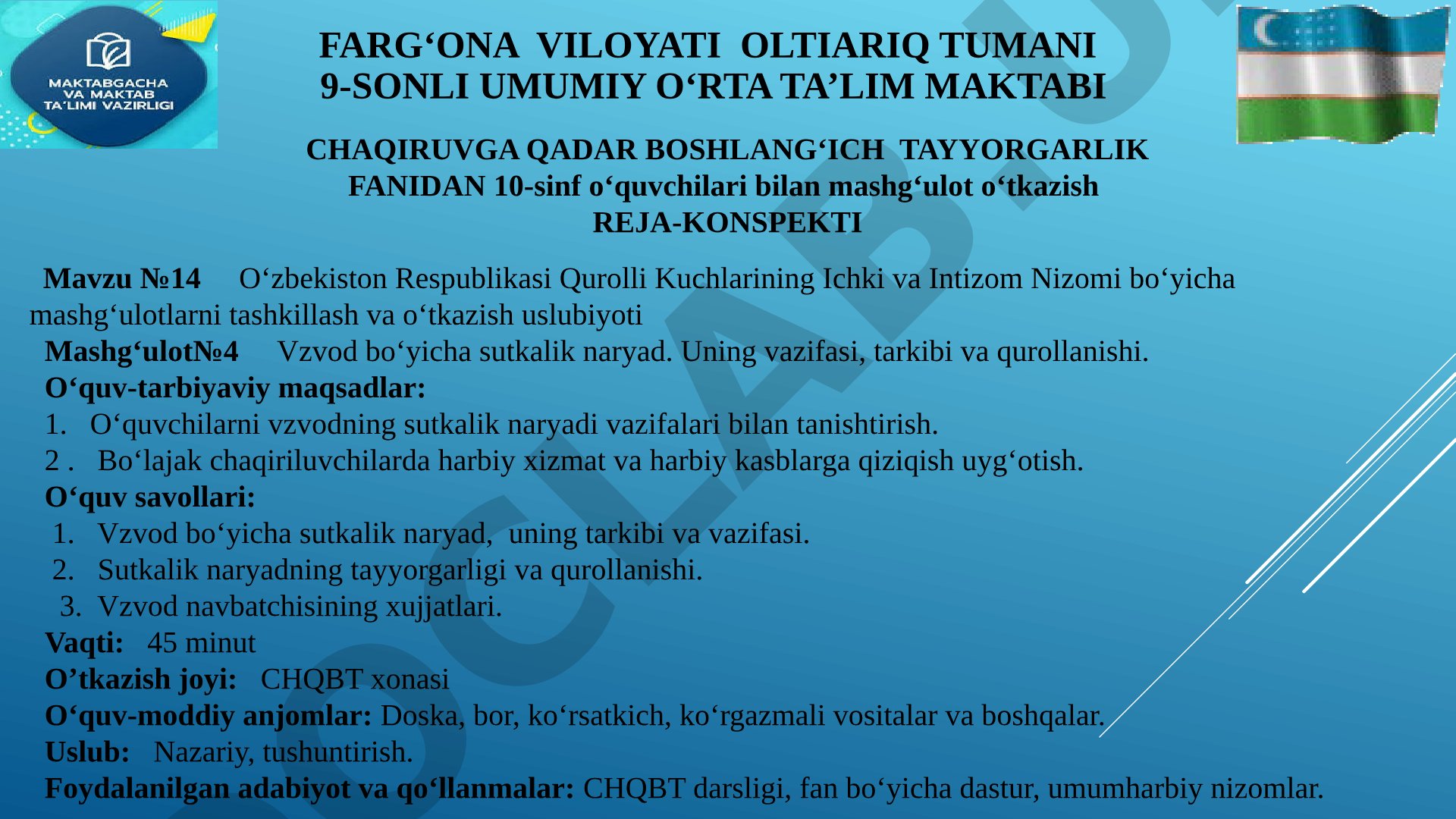 Vzvod bo'yicha sutkalik naryad, uning vazifasi, tarkibi va qurollanishi