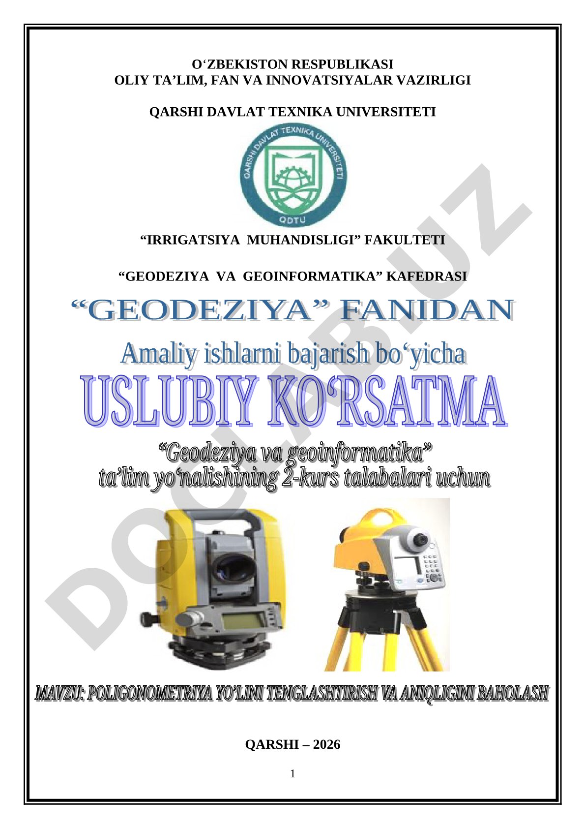 Geodeziya fanidan 2-kurs talabalari uchun poligonometriya uslubiy ko'rsatmasi