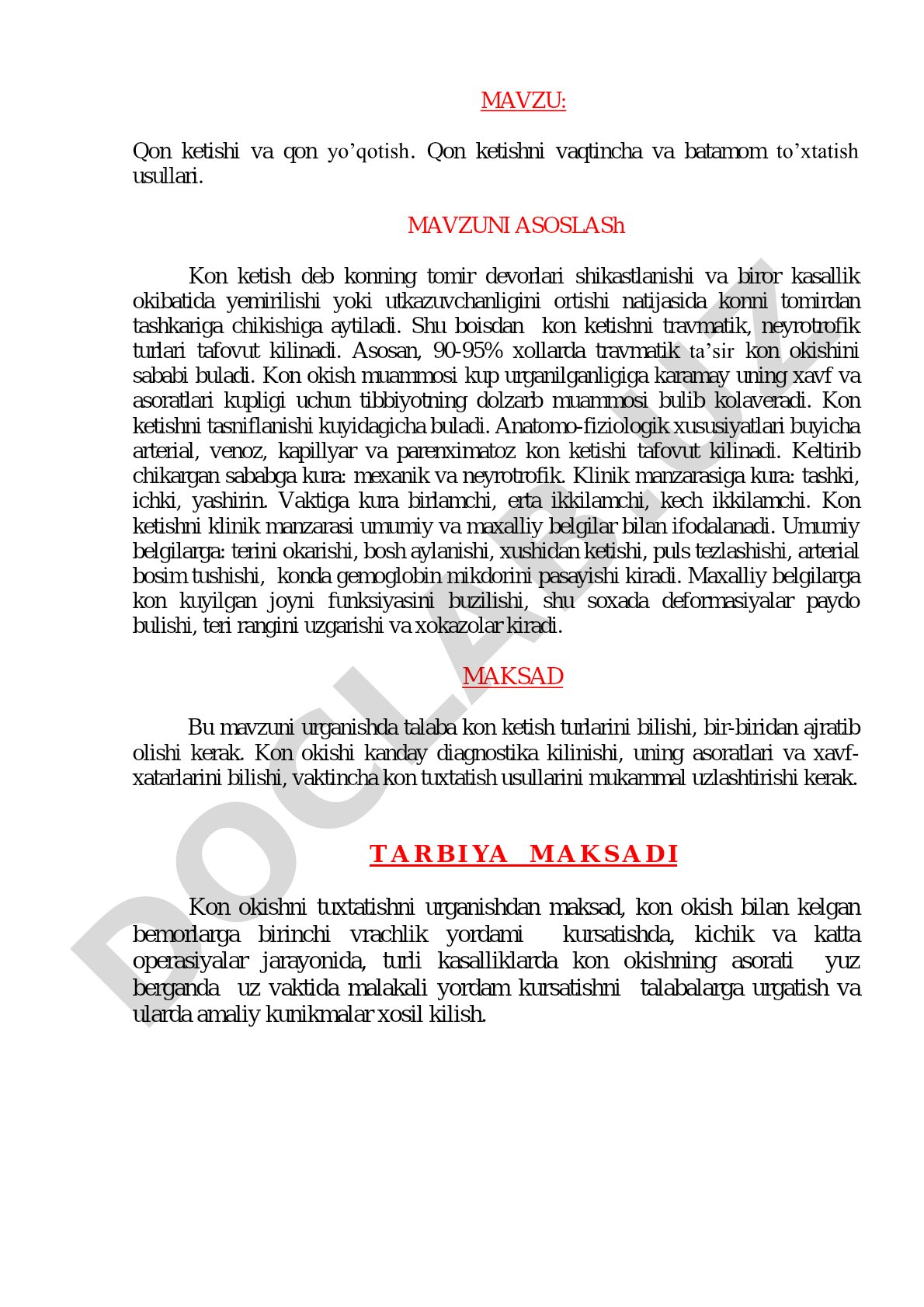 Qon ketishi va qon yo’qotish. Qon ketishni vaqtincha va batamom to’xtatish usullari.