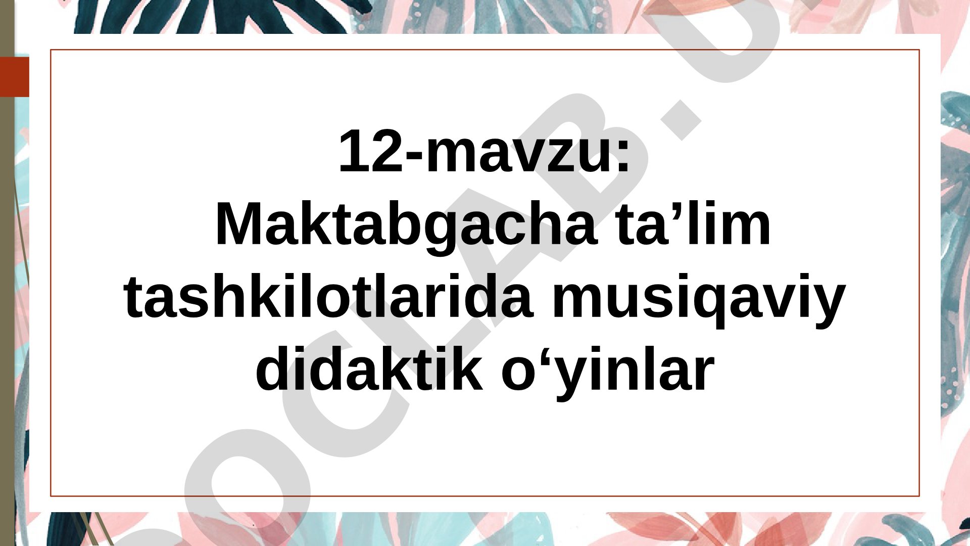 Maktabgacha ta’lim tashkilotlarida musiqaviy didaktik o‘yinlar