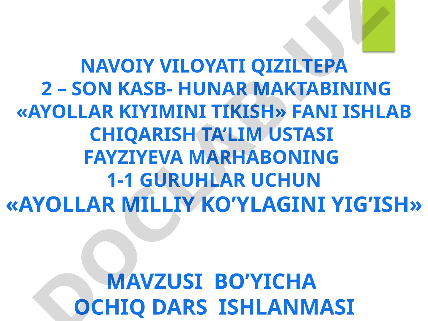 Ayollar milliy ko'ylagini yig'ish