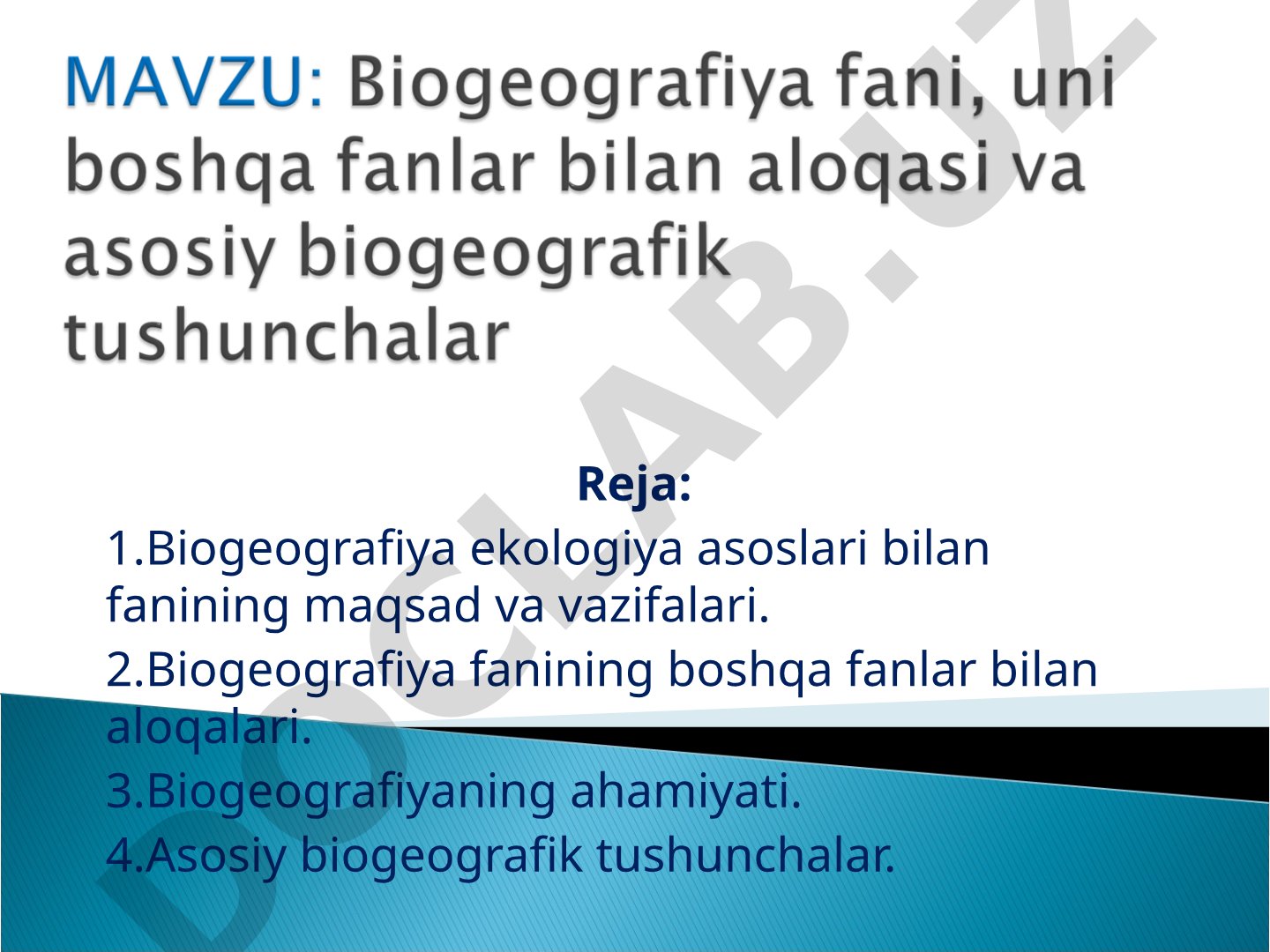 Biogeografiya ekologiya asoslari bilan
