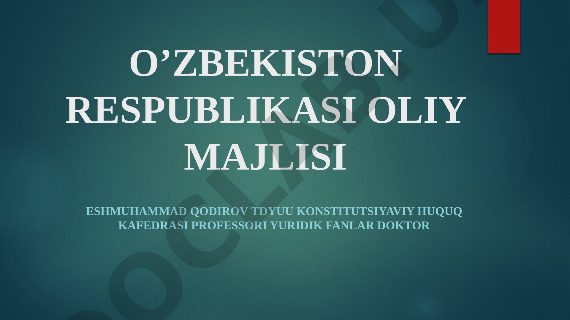 O’zbekiston Respublikasi Oliy Majlisi