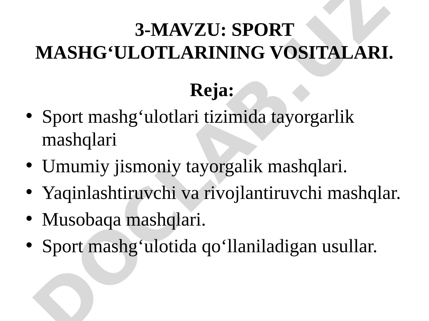 Sport mashg‘ulotlarining vositalari
