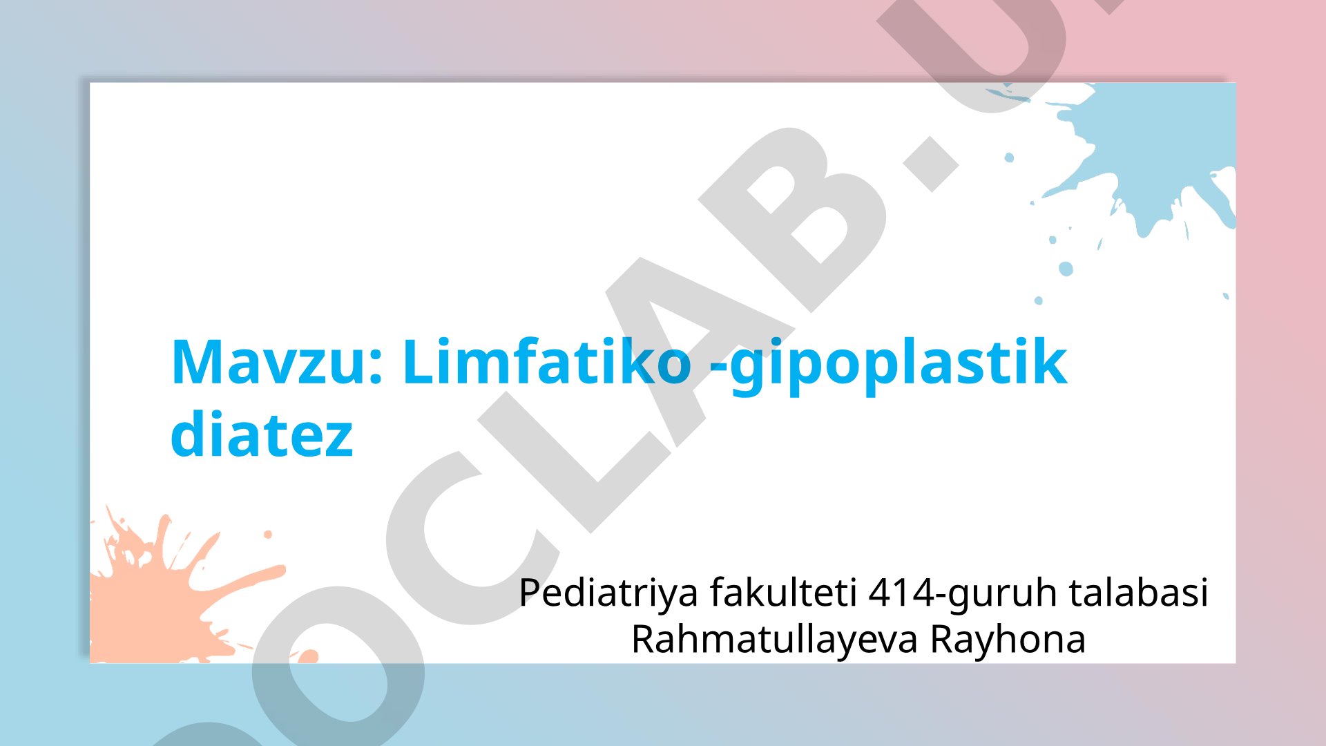 Limfatiko -gipoplastik diatez