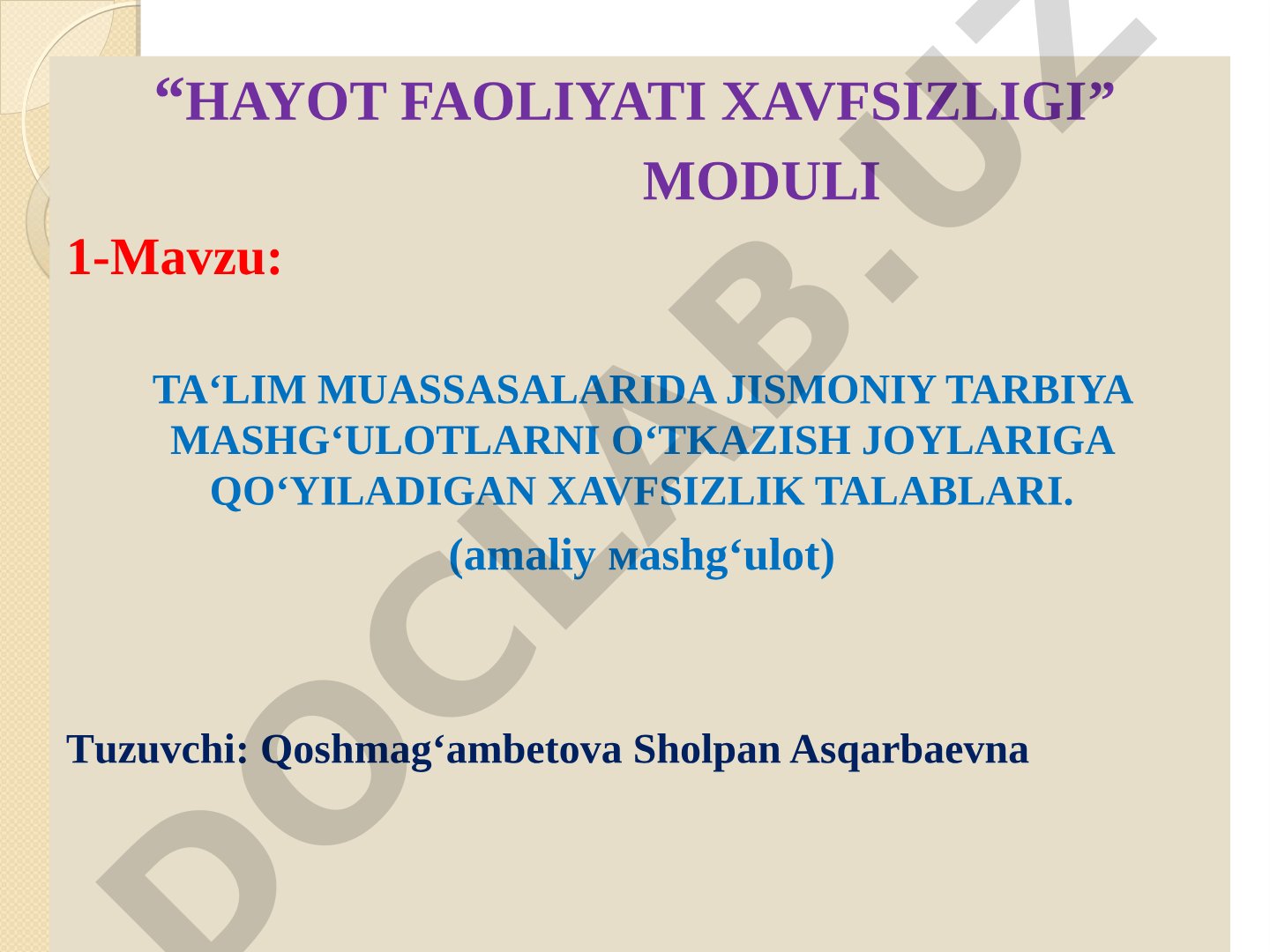 Ta'lim muassasalarida jismoniy tarbiya mashg'ulotlarni o'tkazish joylariga qo'yiladigan xavfsizlik talablari