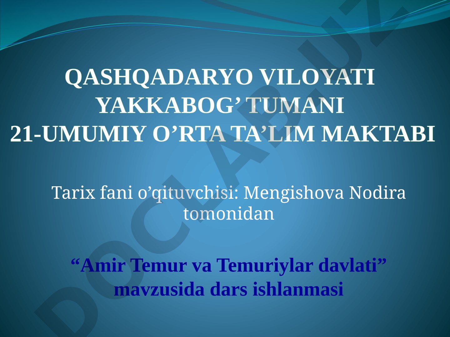 Amir Temur va Temuriylar davlati