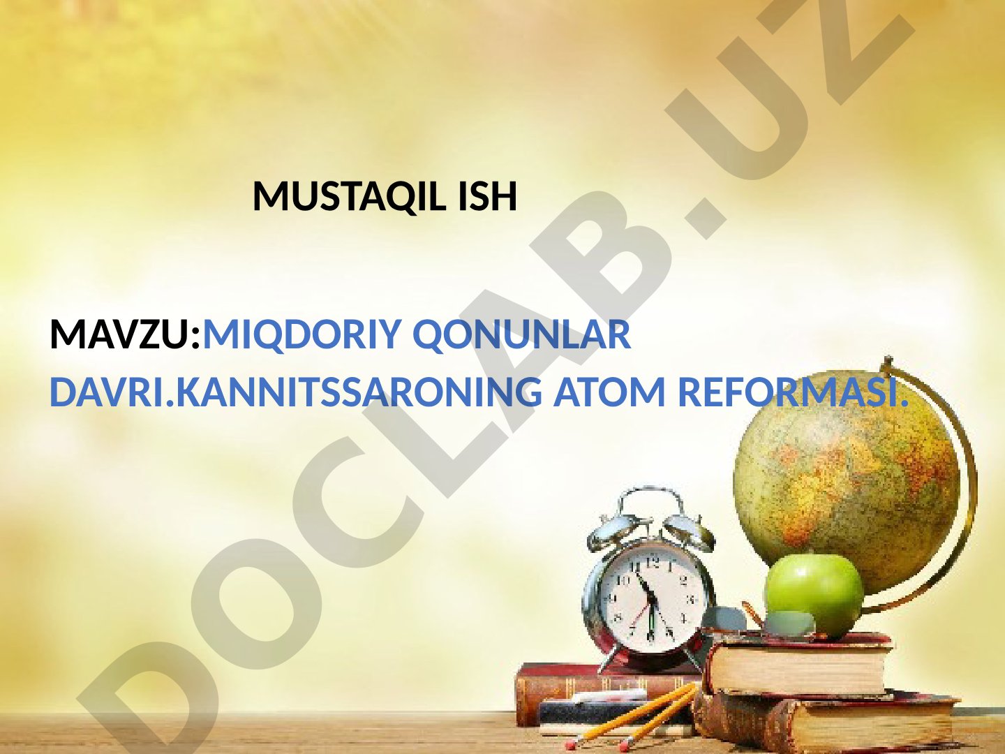 Miqdoriy qonunlar davri. Kannitssaroning atom reformasi