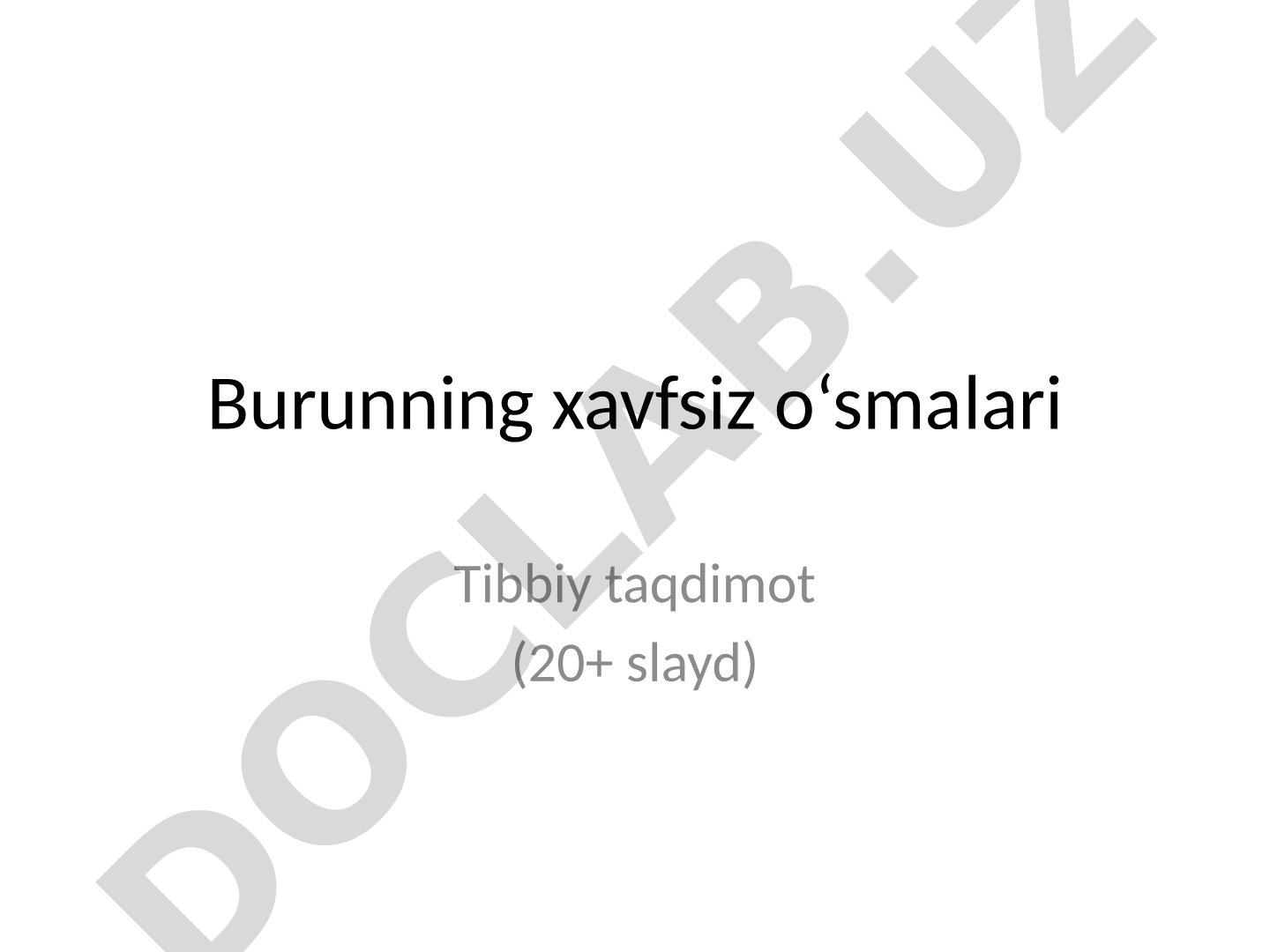 Burunning xavfsiz o‘smalari