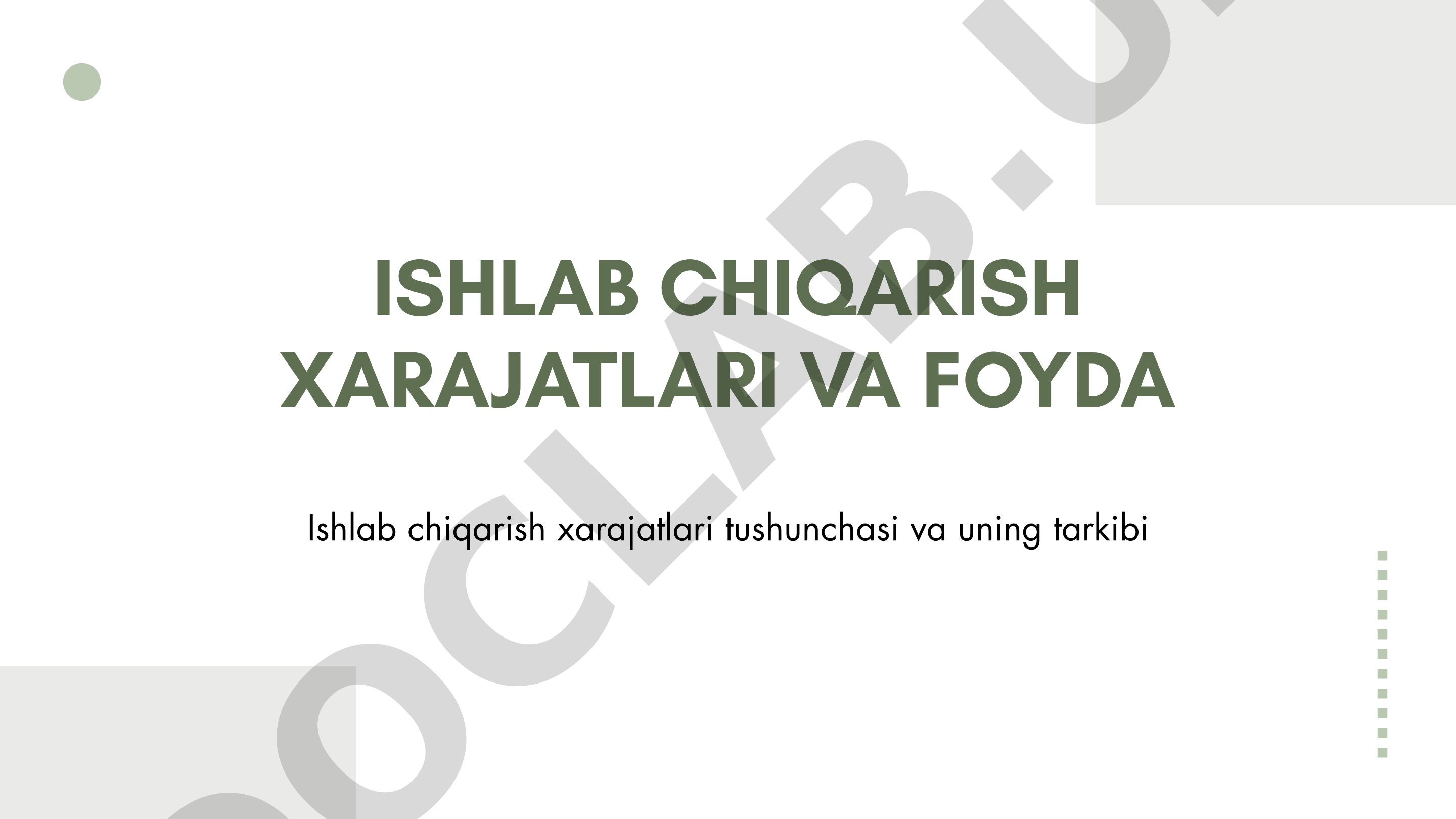 Ishlab chiqarish xarajatlari va foyda