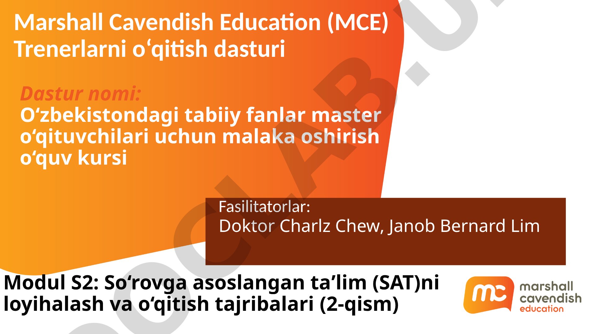 So‘rovga asoslangan ta’lim (SAT)ni loyihalash va o‘qitish tajribalari (2-qism)