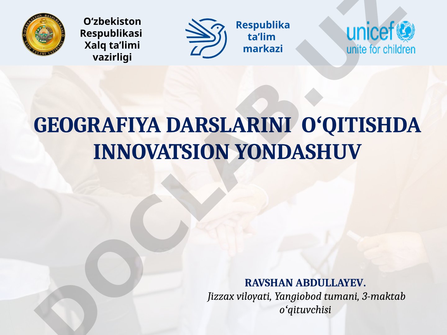 Geografiya darslarini o‘qitishda innovatsion yondashuv