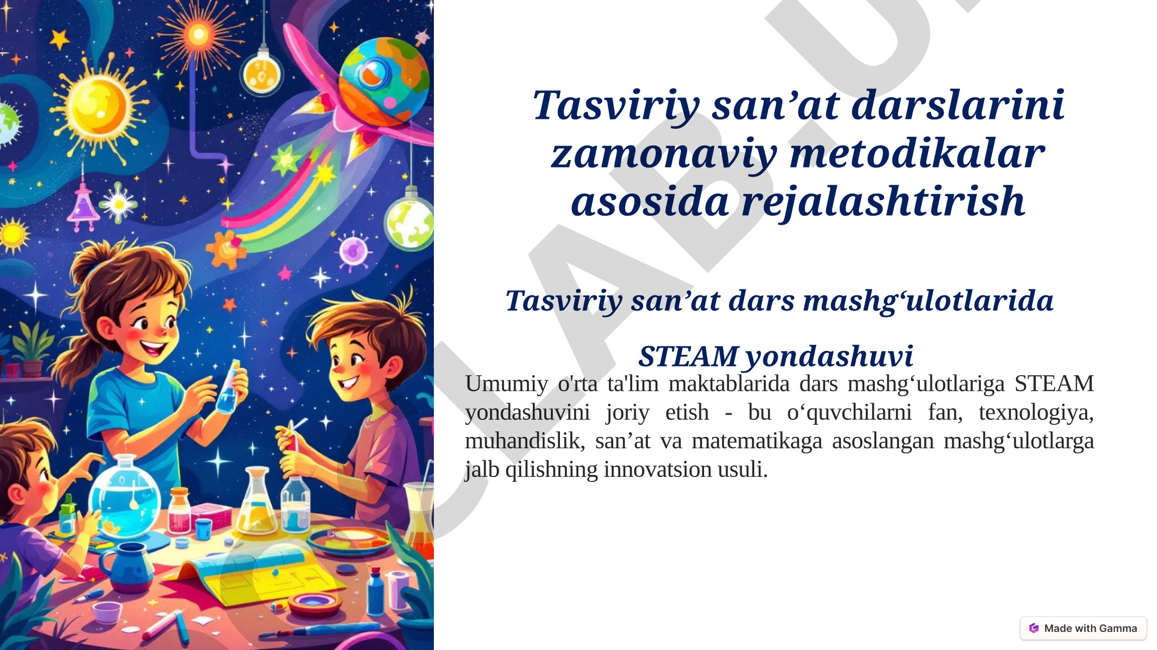 Tasviriy san’at darslarida STEAM yondashuvi