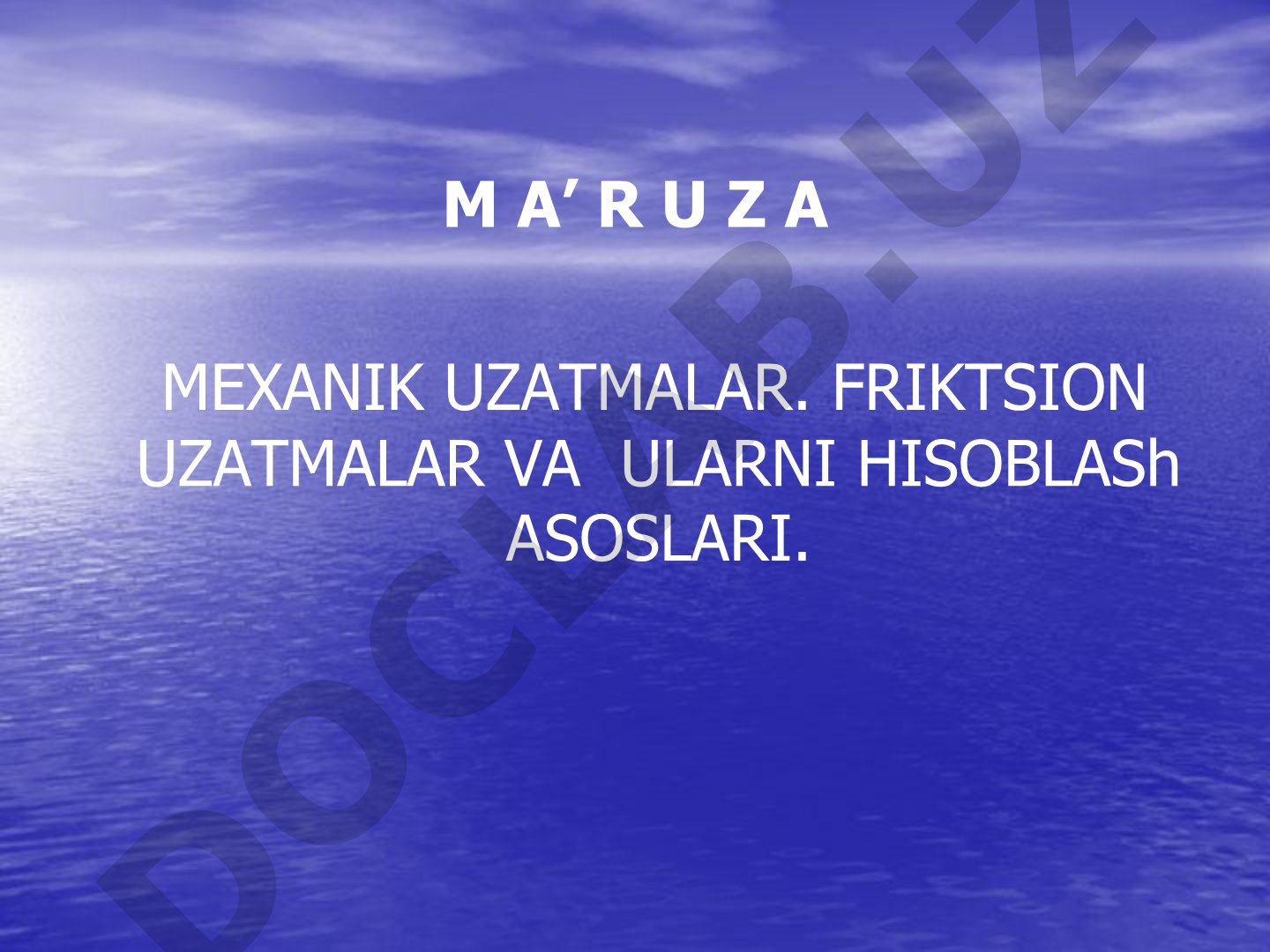 Механик узатмалар. Фрикцион узатмалар ва уларни ҳисоблаш асослари.