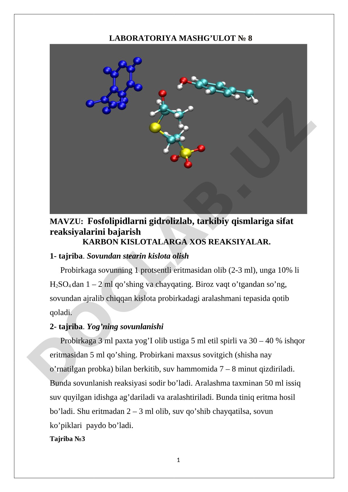 Fosfolipidlarni gidrolizlab, tarkibiy qismlariga sifat reaksiyalarini bajarish karbon kislotalarga xos reaksiyalar