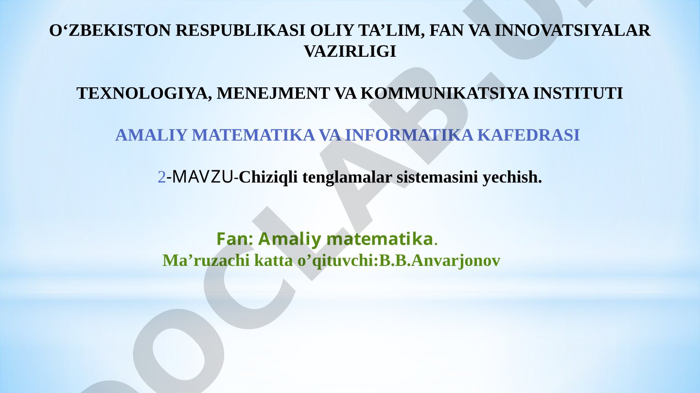Chiziqli tenglamalar sistemasini yechish