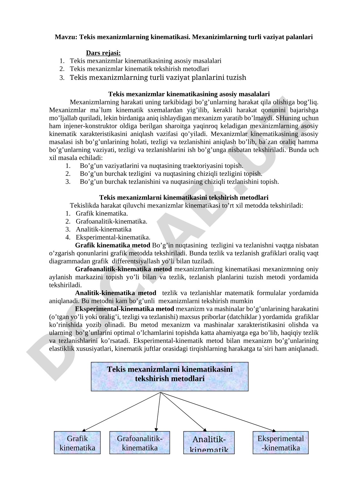 Tekis mexanizmlarning kinematikasi. Mexanizimlarning turli vaziyat palanlari