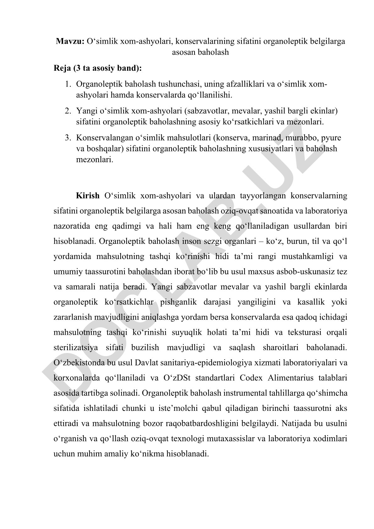 O‘simlik xom-ashyolari, konservalarining sifatini organoleptik belgilarga asosan baholash