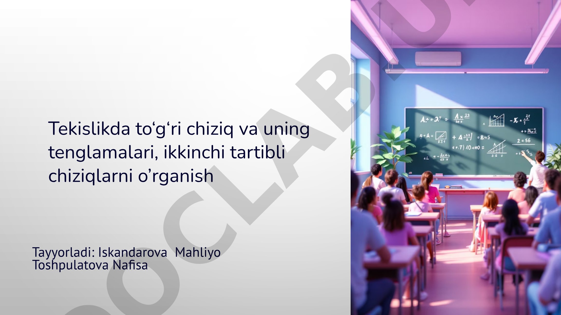 Tekislikda to‘g‘ri chiziq va uning tenglamalari, ikkinchi tartibli chiziqlarni o‘rganish