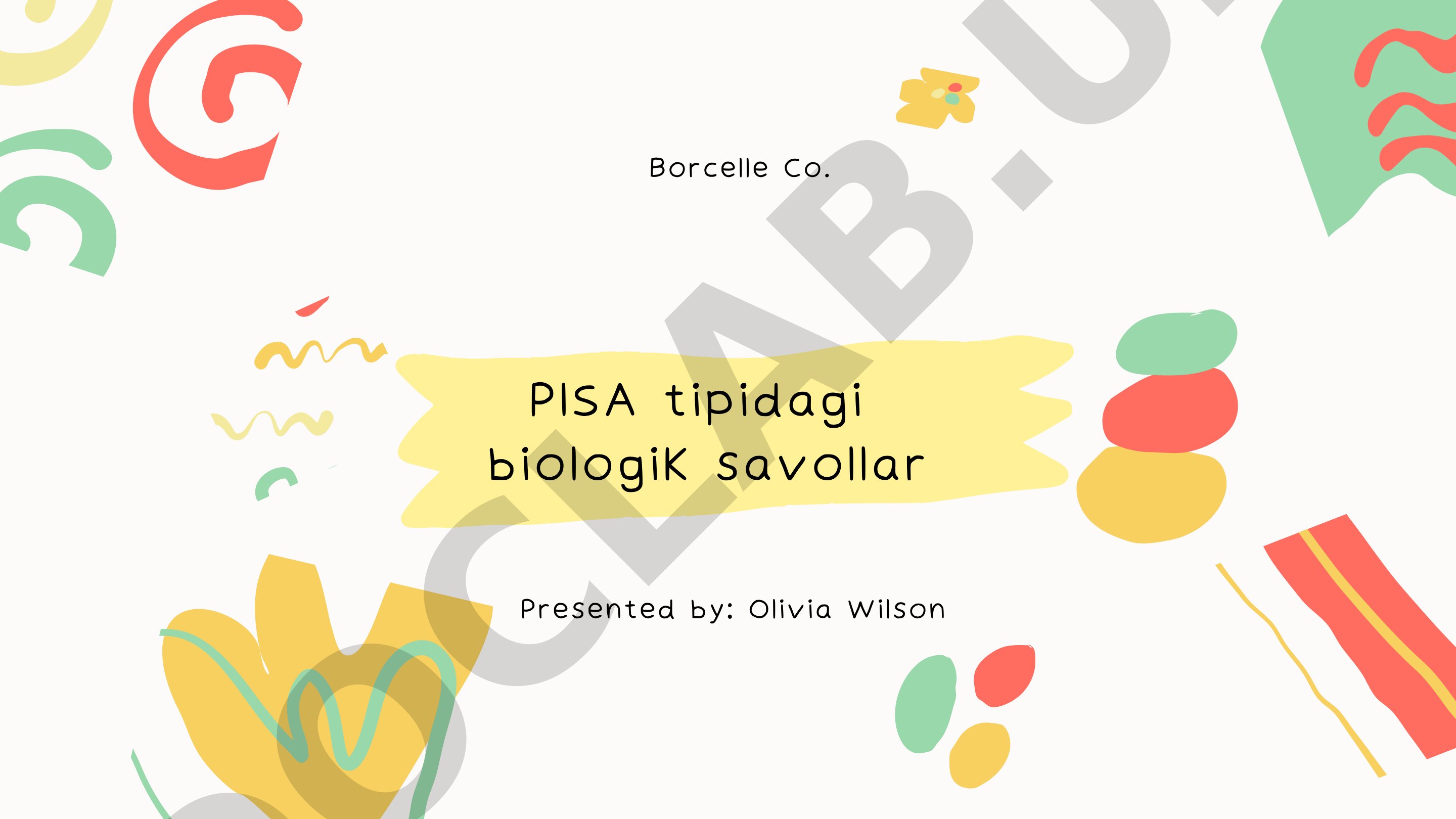 PISA tipidagi biologik savollar: Ekologik vaziyat va o‘rdakburun