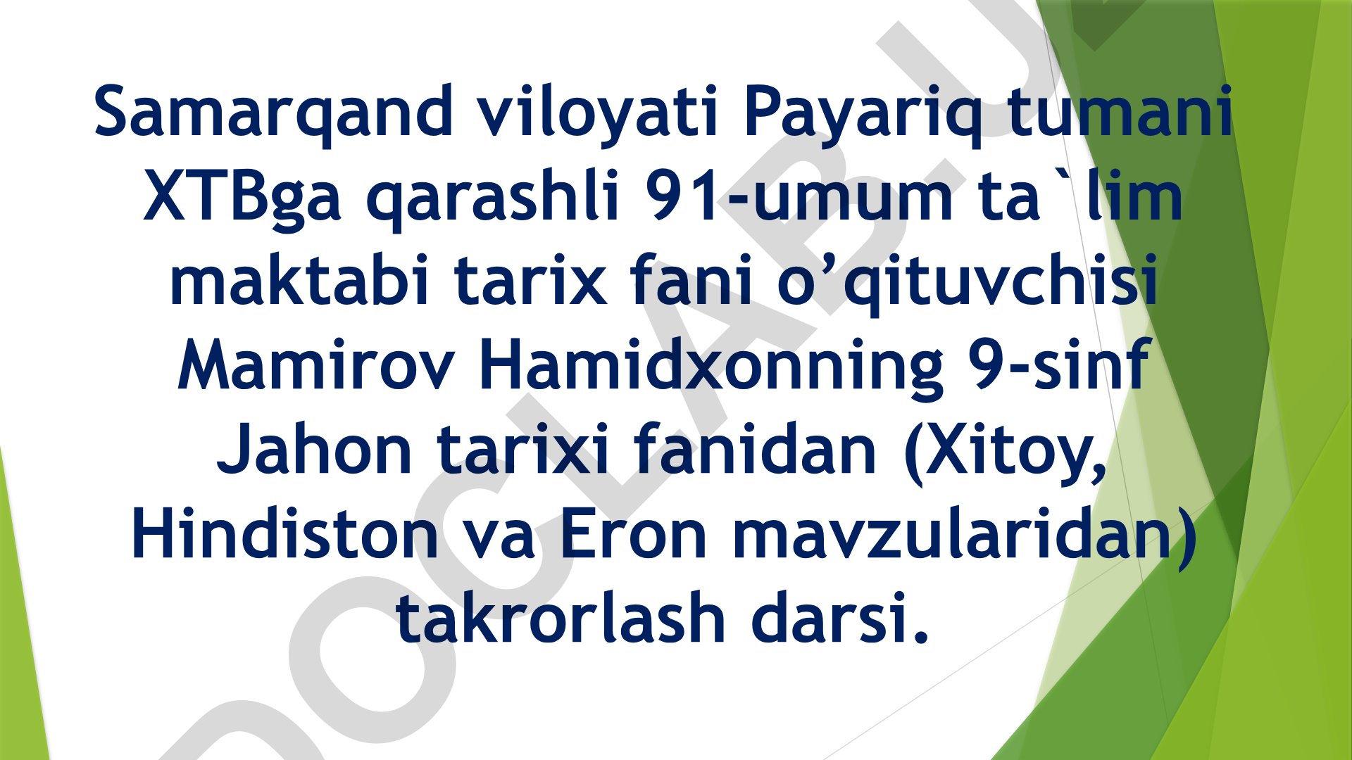 9-sinf Jahon tarixi fanidan Xitoy, Hindiston va Eron mavzularidan takrorlash darsi
