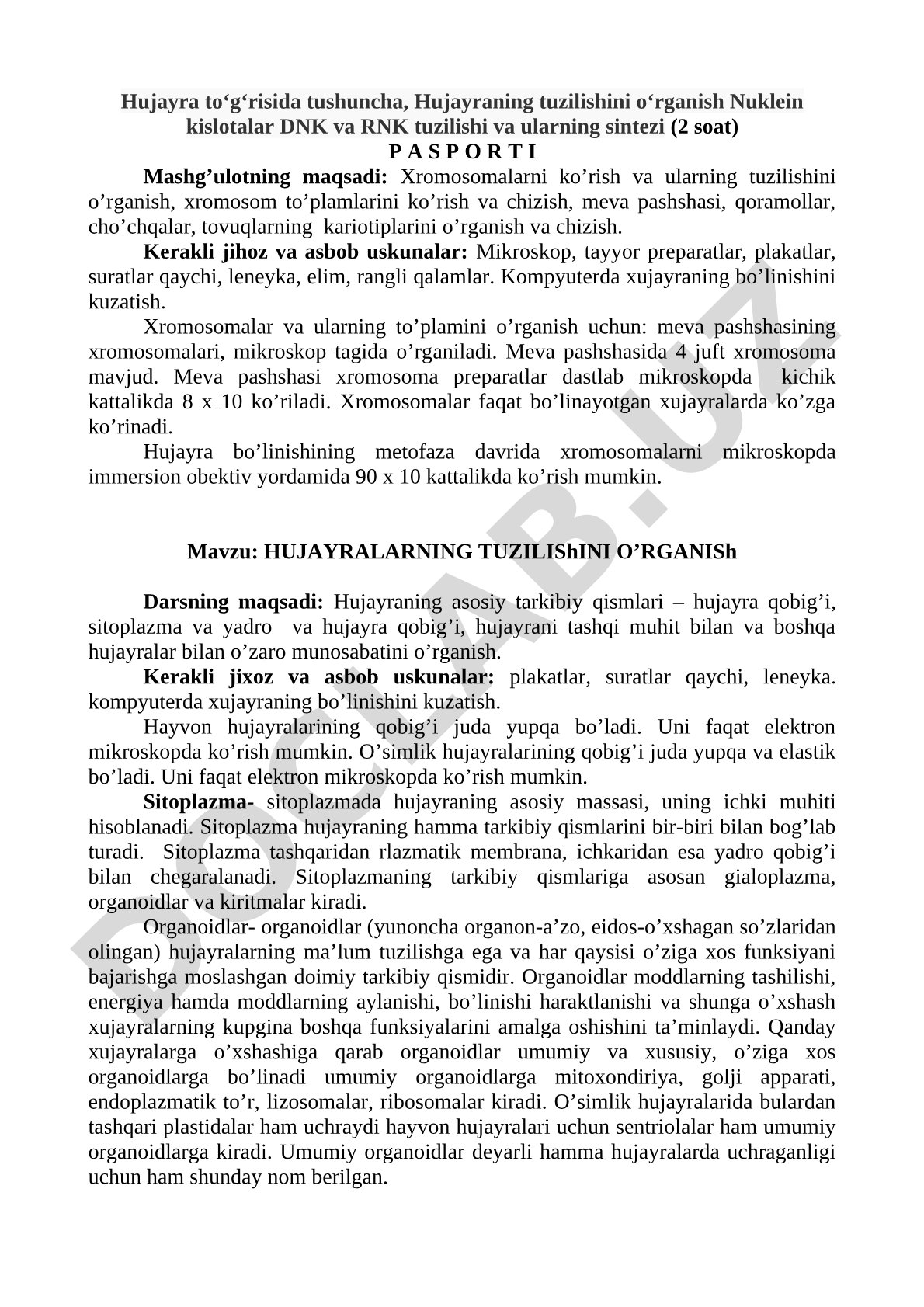 HUJAYRALARNING TUZILIShINI O’RGANISh