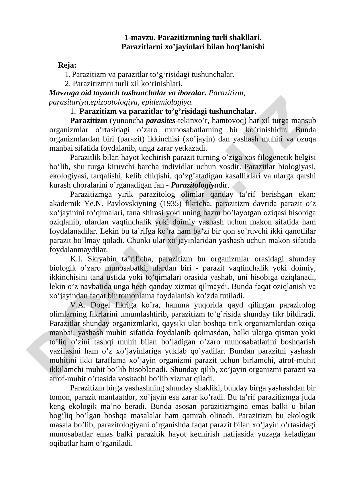 Parazitizmning turli shakllari. Parazitlarni xo’jayinlari bilan boq’lanishi