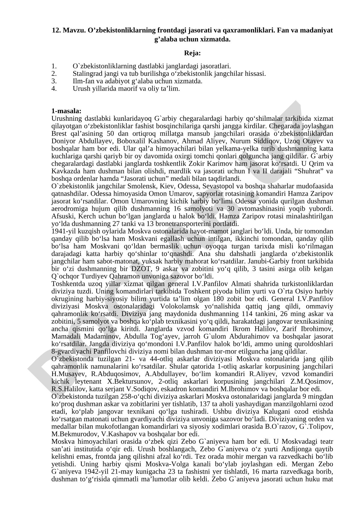 O’zbekistonliklarning frontdagi jasorati va qaxramonliklari. Fan va madaniyat g’alaba uchun xizmatda.