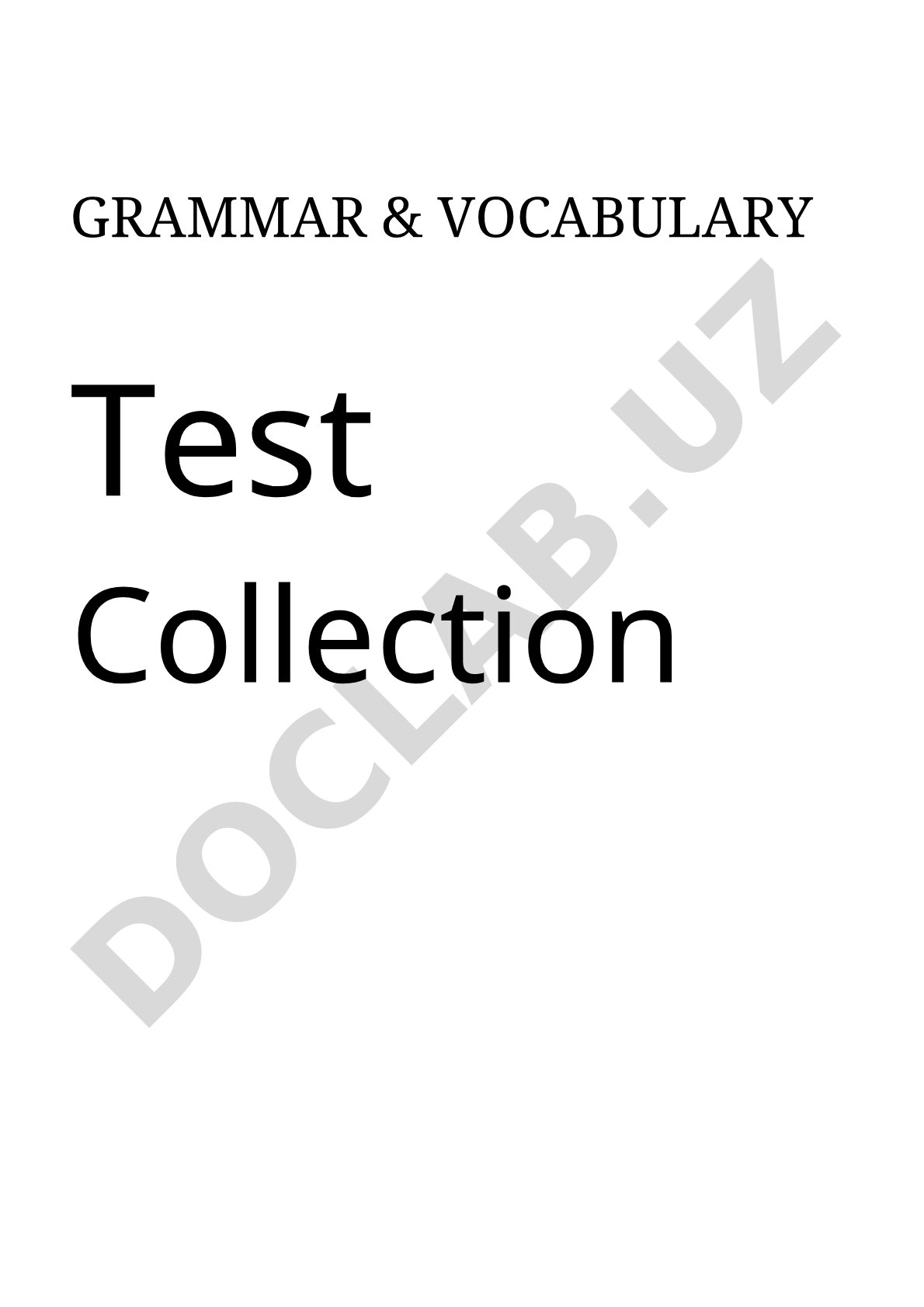 Grammar and Vocabulary Test Collection Units 1-2