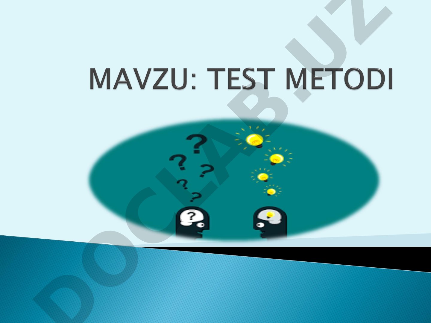 Test metodi va uning rivojlanish tarixi