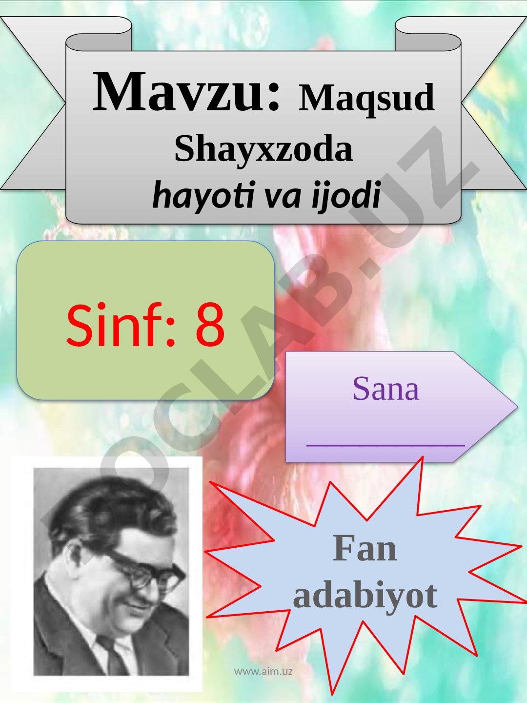 Maqsud Shayxzoda hayoti va ijodi