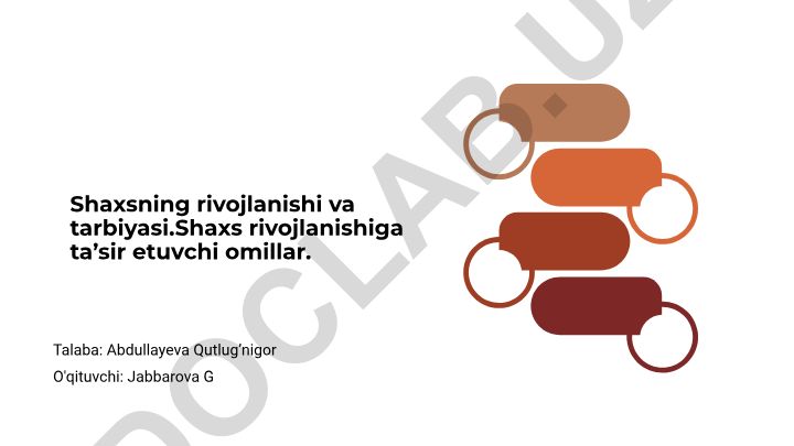 Shaxsning rivojlanishi va tarbiyasi