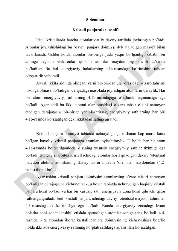 Kristall panjaralar tasnifi va atomlarning energiyaviy sathlari