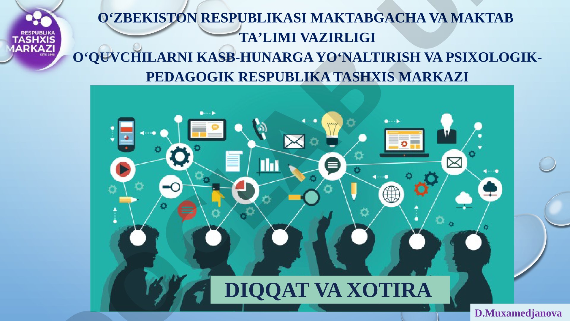 Diqqat va xotira haqida tushuncha va rivojlantirish mashqlari