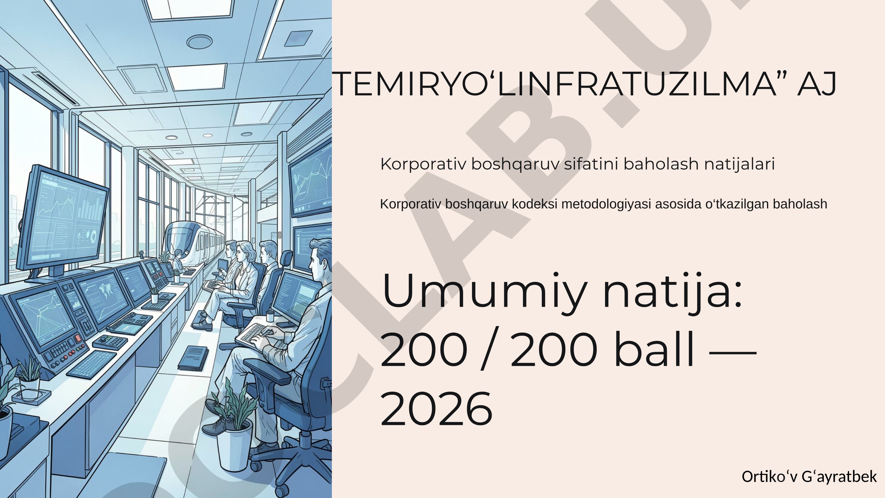 TEMIRYO‘LINFRATUZILMA” AJ Korporativ boshqaruv sifatini baholash natijalari