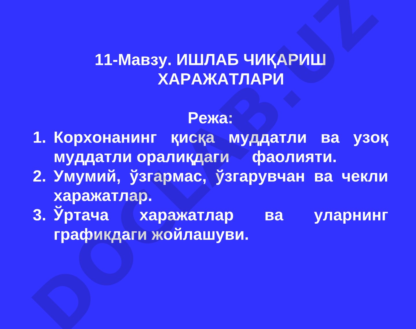 ИШЛАБ ЧИҚАРИШ ХАРАЖАТЛАРИ